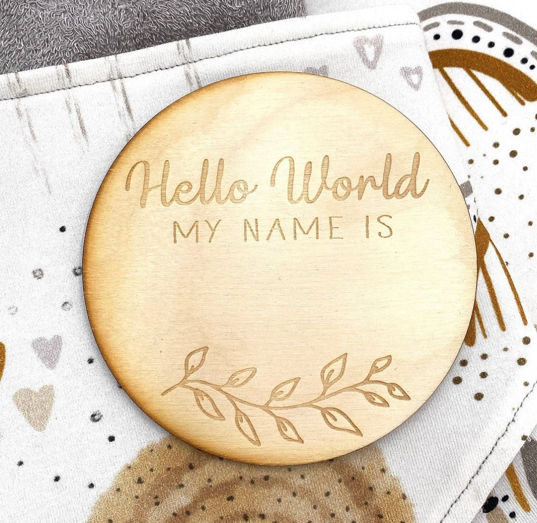 ‘Hello World’ wooden disc 4”
